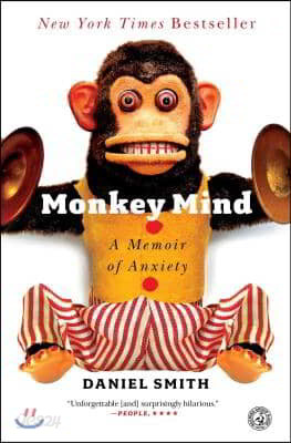 Monkey Mind: A Memoir of Anxiety