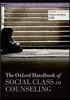 The Oxford Handbook of Social Class in Counseling