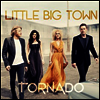 Little Big Town - Tornado (LP)