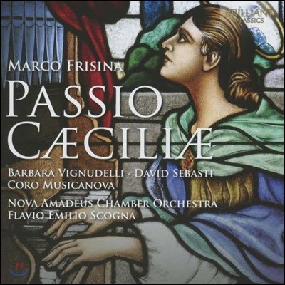 Flavio Emilio Scogna 마르코 프리시나: 칸타타 (Marco Frisina: Passio Caeciliae)