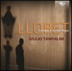 Giulio Tampalini 로베: 기타 작품 전집 (Miguel Llobet Soles: Complete Guitar Music)