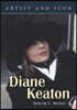 Diane Keaton: Artist and Icon