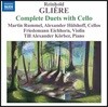 Martin Rummel 글리에르: 첼로를 위한 이중주 작품 전곡집 (Reinhold Gliere: Complete Duets With Cello)