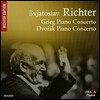 Sviatoslav Richter 그리그 /드보르작: 피아노 협주곡 - 스비아토슬라프 리히터 (Grieg & Dvorak: Piano Concertos)