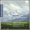 Tokyo String Quartet 브람스: 피아노 오중주, 클라리넷 오중주 (Brahms: Quintets Opp. 34 & 115)