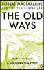 The Old Ways