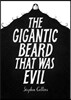The Gigantic Beard That Was Evil