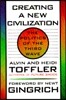 Creating a New Civilization