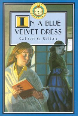 In a Blue Velvet Dress / Catherine Sefton