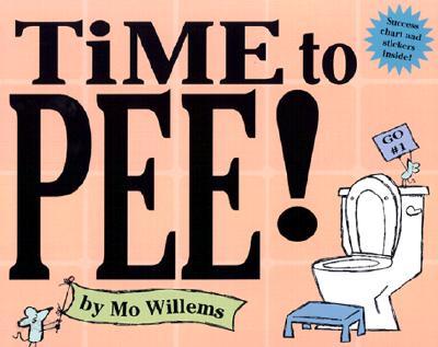 Time to Pee! [With StickersWith Success Chart]