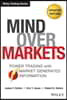 Mind Over Markets: Power Trading with Market Generated Information, Updated Edition