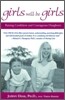 Girls Will Be Girls: Raising Confident and Courageous Daughters