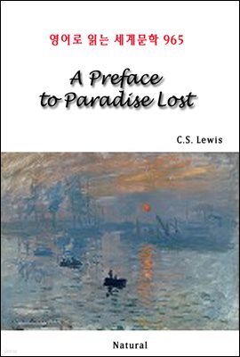 A Preface to Paradise Lost - 영어로 읽는 세계문학 965