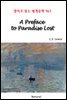 A Preface to Paradise Lost - 영어로 읽는 세계문학 965