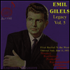 에밀 길렐스의 유산 5집 - 1951년 이태리 공연 (Emil Gilels Legacy Vol. 5 - Gilels first Recital in the West: Florence, Italy, June 11, 1951)(CD) - Emil Gilels