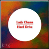Lady Chann - Hard Drive (12Inch Single)(LP)