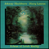 Johnny Blackburn & Mary Lauren - Echoes Of Love's Reality (180g LP)