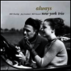 New York Trio - Always (200g LP)(일본반)