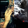 Estrons - You Say I'm Too Much I Say You're Not Enough (LP)