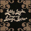 Lobby Loyde (로비 로이드) - Plays With George Guitar [LP]