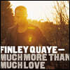 Finley Quaye (핀리 쿠아예) - Much More Than Much Love [실버 컬러 LP]