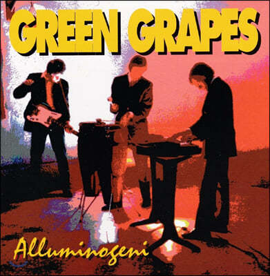 Gli Alluminogeni (리 알루미노게니) - Green Grapes