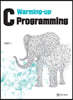 Warming-Up C Programming