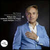Philippe Elan 관현악 반주로 노래하는 샹송 (Ma France - Chansons Symphonique)