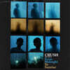 크러쉬 (Crush) 2집 - From Midnight To Sunrise