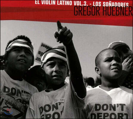 Gregor Huebner (그레고르 휴브너) - El Violin Latino Vol. 3 - Los Sonadores