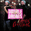 Double Drums (더블 드럼스) - Groovin' Christmas