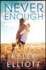 Never Enough