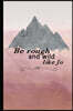 Be Rough & Wild: Journal Inspired by Little Women novel