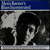Alexis Korner - Alexis Korner's Blues Incorporated (Ltd, Ed)(Gatefold)(180G)(LP)
