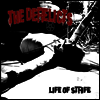 Derelicts - Life Of Strife (LP)