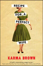 Recipe for a Perfect Wife