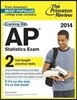 Princeton Review Cracking the Ap Statistics Exam, 2014