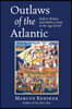 Outlaws of the Atlantic