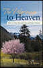 The Pilgrimage to Heaven: How to Have Eternal Life and Enter Heaven