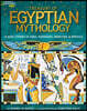 Treasury of Egyptian Mythology: Classic Stories of Gods, Goddesses, Monsters & Mortals