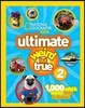 Ultimate Weird But True 2: 1,000 Wild & Wacky Facts & Photos!