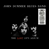 John Dummer Blues Band - Lost 1973 Album (180G)(LP)