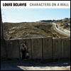 Louis Sclavis Quartet - Characters On A Wall (180g LP)