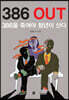386 OUT