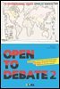 Open to Debate 2
