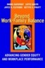Beyond Work-Family Balance