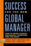 Success for the New Global Manager