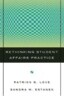 Rethinking Student Affairs Practice