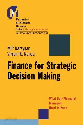 Finance for Strategic Decision-Making: What Non-Financial Managers Need to Know