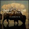 Silverstein - This Is How The Wind Shifts (CD)
